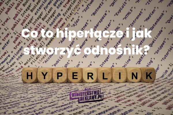 Co to hiperłącze i jak stworzyć odnośnik?